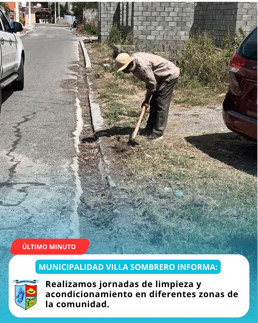 Junta Municipal de Villa Sombrero ejecuta jornada de limpieza y acondicionamiento en la comunidad
